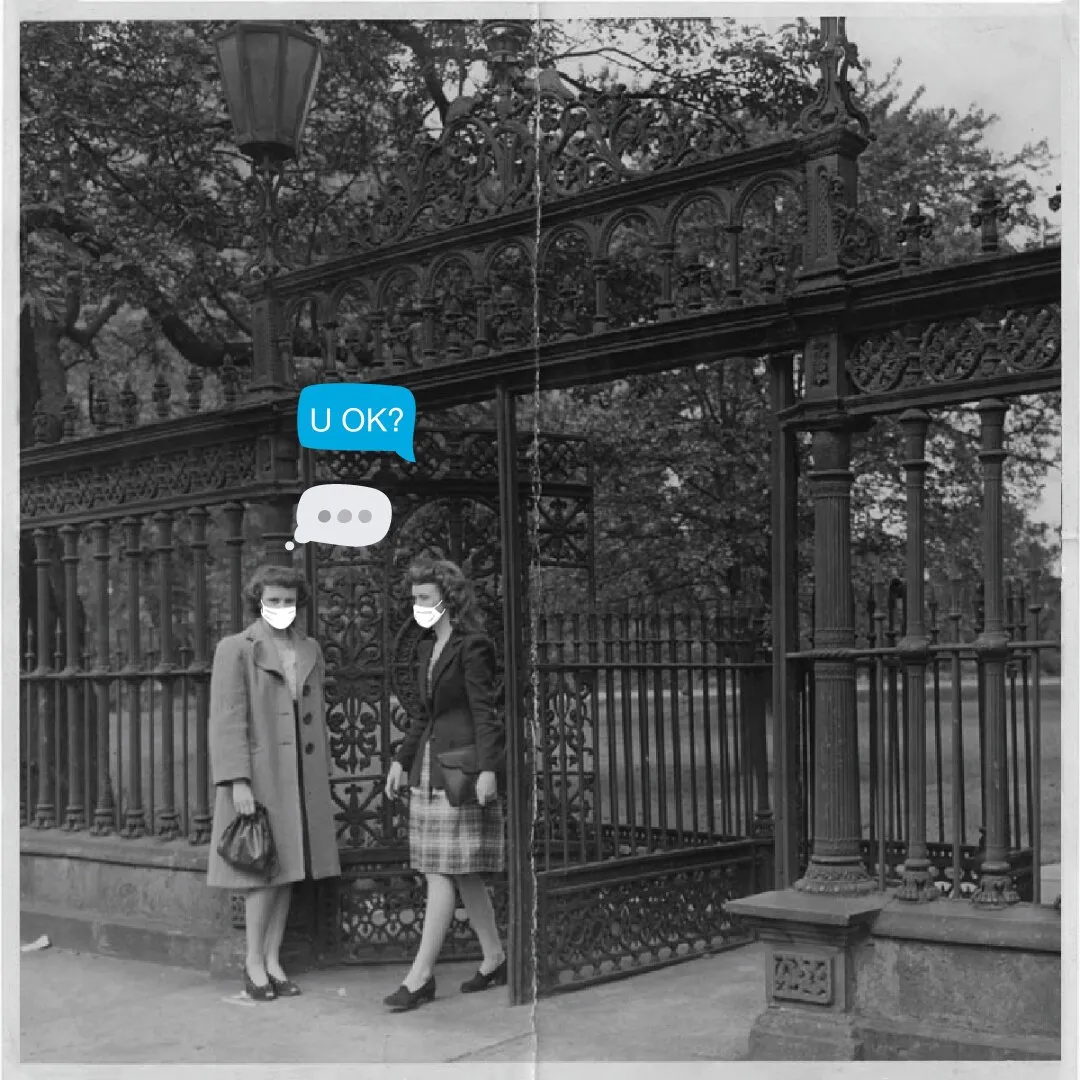 Vintage photo of two masked women with 'U OK?' speech bubbles drawn in
